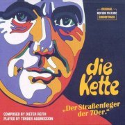 Dieter Reith & Tender Aggression - Die Kette - Love and Fantasy [Soundtrack] (1978/2014)