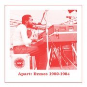 Andre Gibson - Apart: Demos 1980-1984 (2020)