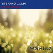Stefano Colpi Open Atrio - Morning (2017) [Hi-Res]