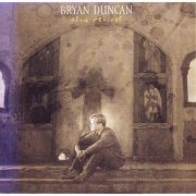 Bryan Duncan - Slow Revival (1994)