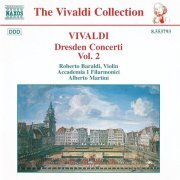 Roberto Baraldi, Accademia I Filarmonici, Alberto Martini - Vivaldi: Dresden Concerti, Vol. 2 (1997)