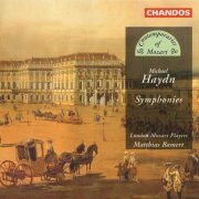 London Mozart Players, Matthias Bamert - Michael Haydn: Symphonies (1996)