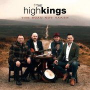 The High Kings - The Road Not Taken (2023)