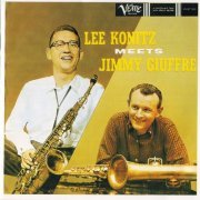 Lee Konitz - Lee Konitz Meets Jimmy Giuffre (1996) FLAC