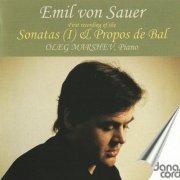 Oleg Marshev - Emil von Sauer: Piano Sonata No.1 & Other Piano Works (2000)