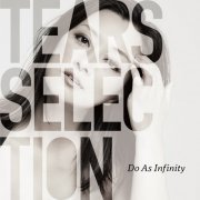 Do As Infinity - Tears Selection (2020)