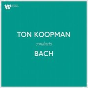 Ton Koopman - Ton Koopman Conducts Bach (2021)