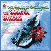 The Soulful Strings - The Magic Of Christmas (Reissue) (1968)