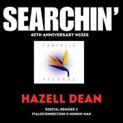Hazell Dean - Searchin' (40th Anniversary Mixes) (Digital Remixes 2) (2024) Hi Res
