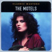 The Motels - Classic Masters (2002)