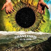 Grant Farm - Kiss the Ground (2016)