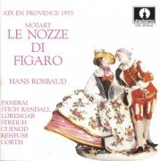 Rolando Panerai - Mozart: Le nozze di Figaro, K. 492 (Live) (2019)