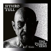 Jethro Tull - The Zealot Gene (2022) [Hi-Res]