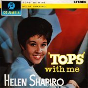 Helen Shapiro - Tops With Me! (1962/2018) [Hi-Res]