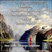 Otmar Suitner & Bamberg Symphony Orchestra - Grieg and Liszt: "Peer Gynt" Suites Nos. 1-2, Orpheus, S. 98 & Mazeppa, S. 100 (2022) [Hi-Res]