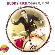 Buddy Rich - Strike It Rich - Deluxe Edition - 4CD (2008)