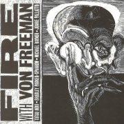 Von Freeman - Fire (1996)