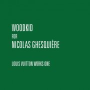Woodkid - Woodkid For Nicolas Ghesquière - Louis Vuitton Works One (2019) [Hi-Res]