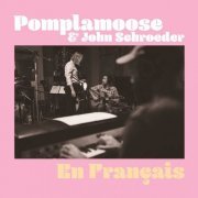 Pomplamoose - En Français (2020)