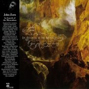 John Zorn - In Search Of The Miraculous (2010) CD-Rip