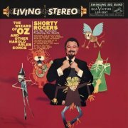 Shorty Rogers - The Wizard Of Oz And Other Harold Arlen Songs (1959)