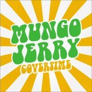 Mungo Jerry - Covertime (2023)