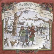 Jill Barber, Rose Cousins, Meaghan Smith - A New Kind of Light: Songs of Christmas (2007)