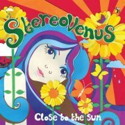 Stereo Venus feat. Rumer - Close To The Sun (2012)