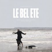 The Liminanas - Le bel été (Original Motion Picture Soundtrack) (2019) [Hi-Res]