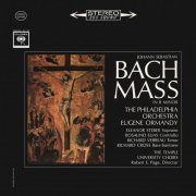 Eugene Ormandy - Bach: Mass in B Minor, BWV 232 (2023 Remastered Version) (1963) [Hi-Res]