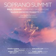 Paul Cohen, Allison Brewster Franzetti, Lois Anderson, Kathleen Nester - Soprano Summit (2022) [Hi-Res]