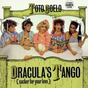 Toto Coelo - Dracula’s Tango (Sucker For Your Love) (UK 12") (1982)