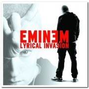 Eminem - Lyrical Invasion (2016)