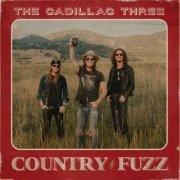 The Cadillac Three - COUNTRY FUZZ (2020) [Hi-Res]