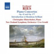 Christopher Hinterhuber, New Zealand Symphony Orchestra, Uwe Grodd - Ferdinand Ries: Concertos pour piano, volume 5 (2012) [Hi-Res]