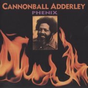 Cannonball Adderley - Phenix (1975)