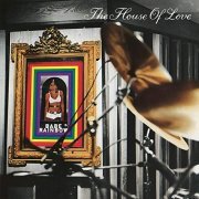 The House Of Love - Babe Rainbow (1992/2020)