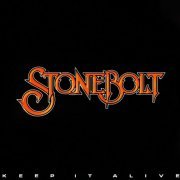 Stonebolt - Keep It Alive (1980)