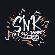 S'n'K - Fait Ses Gammes (2019)