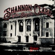 Shannon Clark & the Sugar - From Memorial Hall (The Sugar Sessions) (2020)