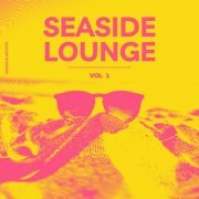 VA - Seaside Lounge, Vol. 1 (2024)