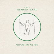 The Memory Band - Never the Same Way Twice (2024) Hi-Res
