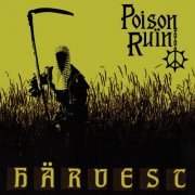 Poison Ruin - Harvest (2023) Hi Res