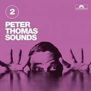 Peter Thomas Sound Orchester - Peter Thomas Sounds 2 (2015)