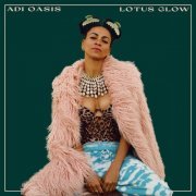 Adi Oasis - Lotus Glow (2023) [Hi-Res]