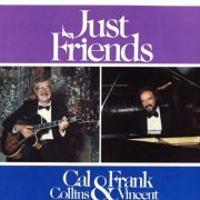 Cal Collins & Frank Vincent - Just Friends (1986) [24bit FLAC]