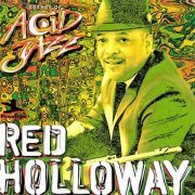 Red Holloway - Legends of Acid Jazz (1998)