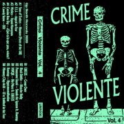 VA - Crime Violente Vol. 4 (2020)