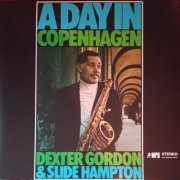 Dexter Gordon & Slide Hampton - A Day In Copenhagen (1969) [2021] LP