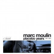 Marc Moulin - Placebo Years 1971-1974 (2006)